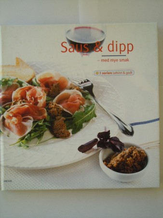 Saus og dipp - med mye smak